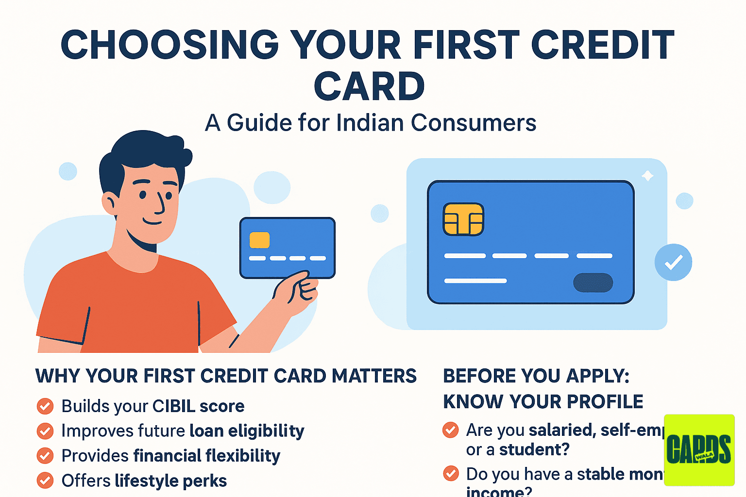 The Ultimate Guide to Choose Your First Credit Card in India The Ultimate Guide to Choose Your First Credit Card in India